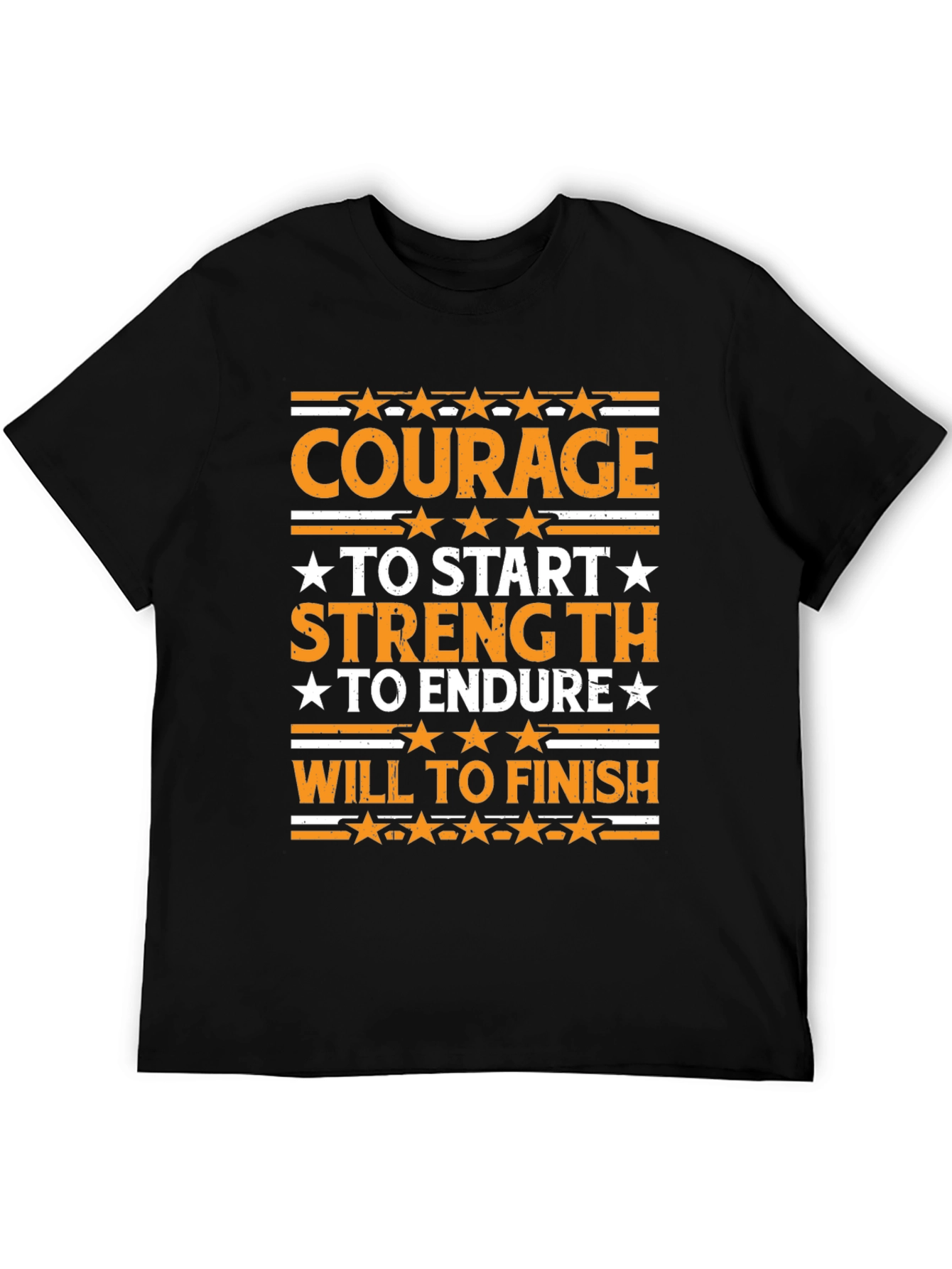 Courage Strength Will Graphic T-Shirt