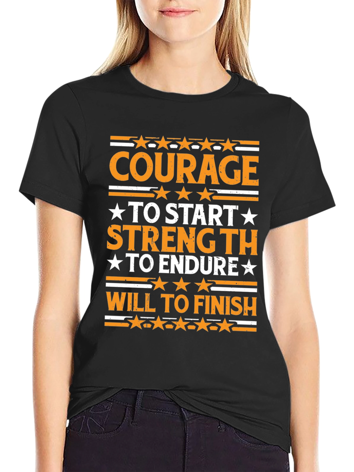 Courage Strength Will Graphic T-Shirt