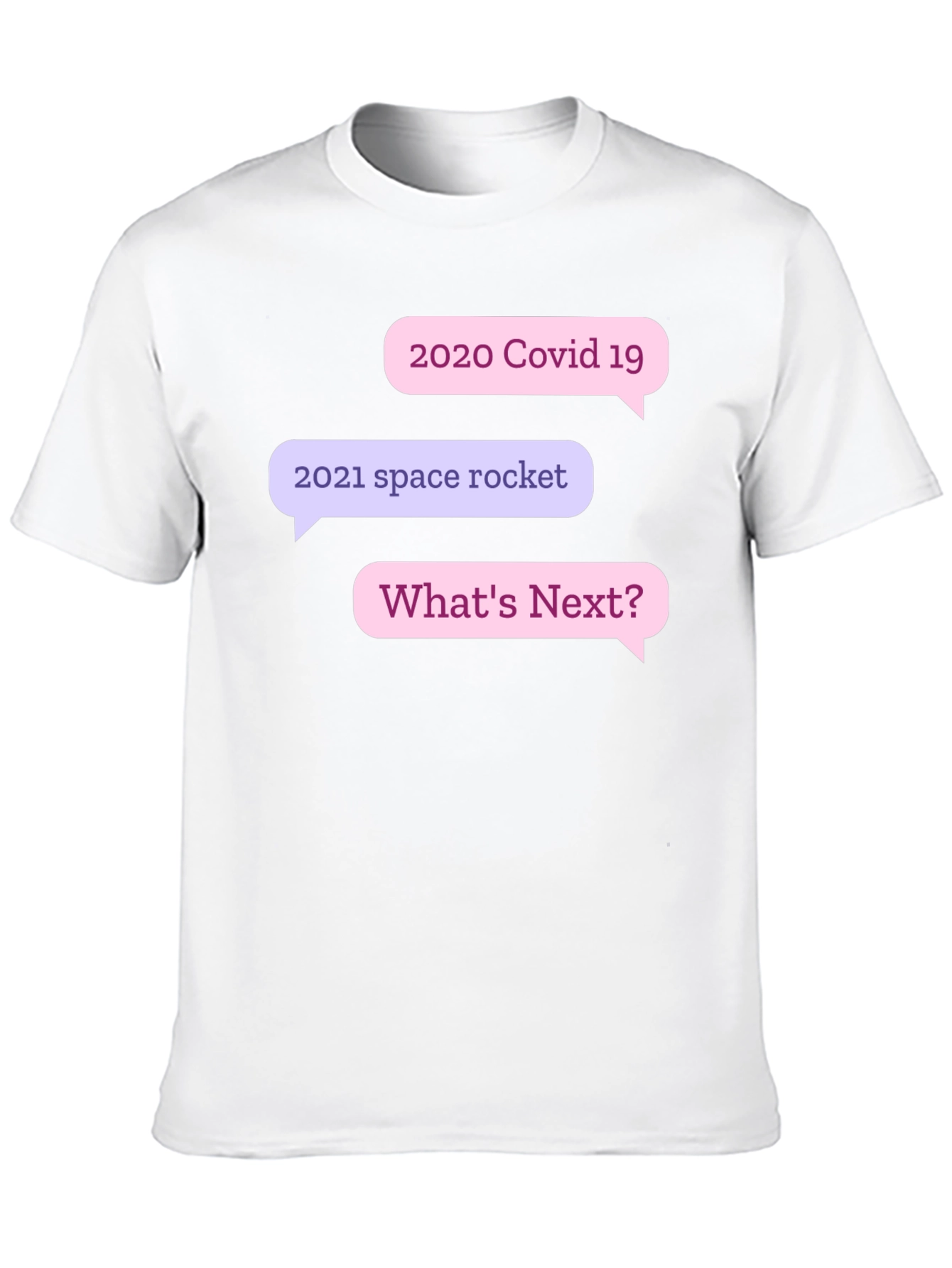 Humorous 2020/2021 Whats Next? Black T-Shirt