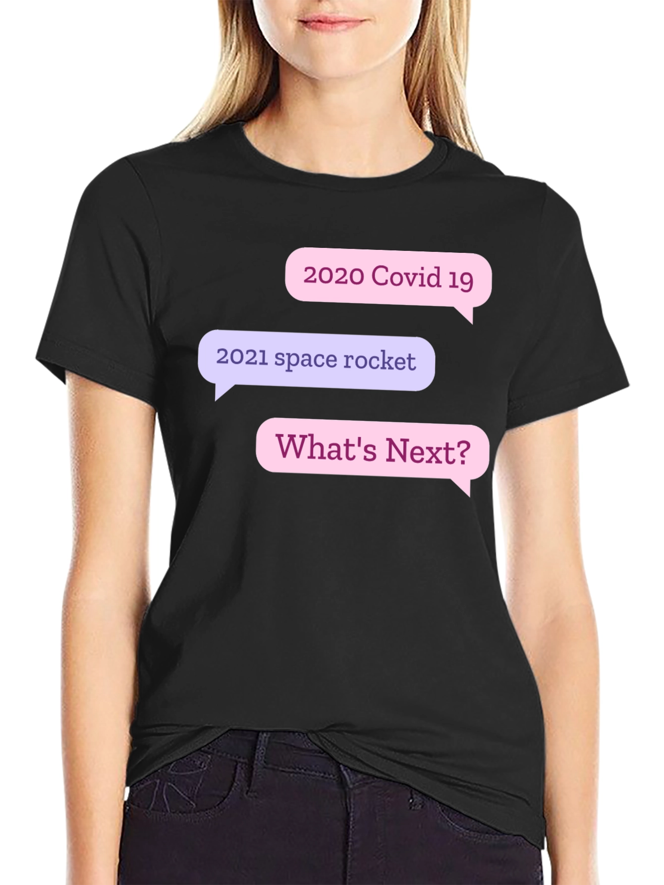 Humorous 2020/2021 Whats Next? Black T-Shirt