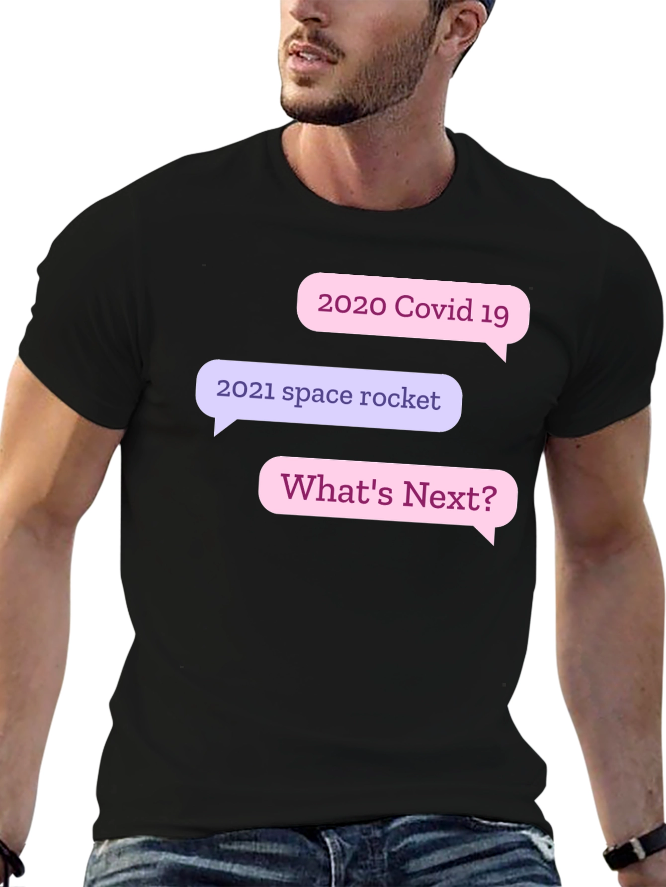 Humorous 2020/2021 Whats Next? Black T-Shirt