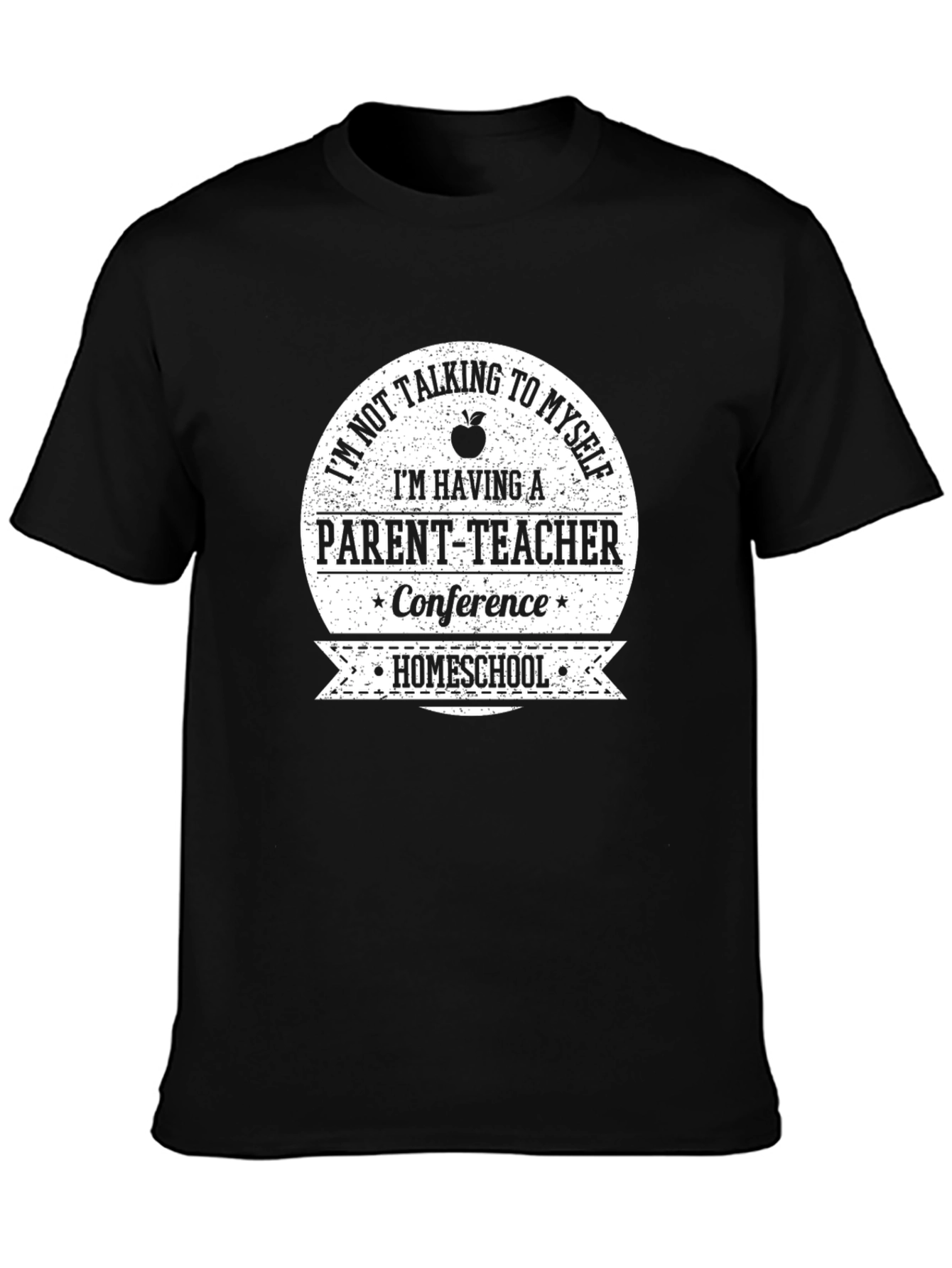 Homeschool Parent-Teacher Conference T-Shirt