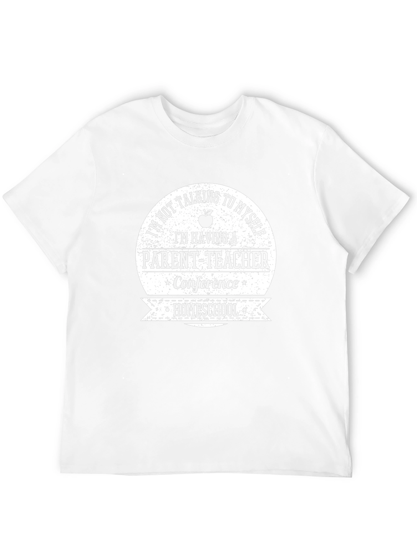 Homeschool Parent-Teacher Conference T-Shirt