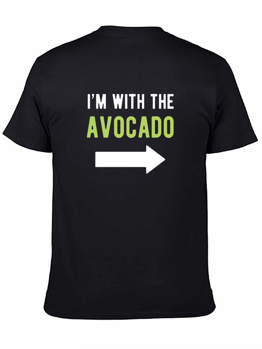 Im With The Avocado T-Shirt - Fun Novelty Tee