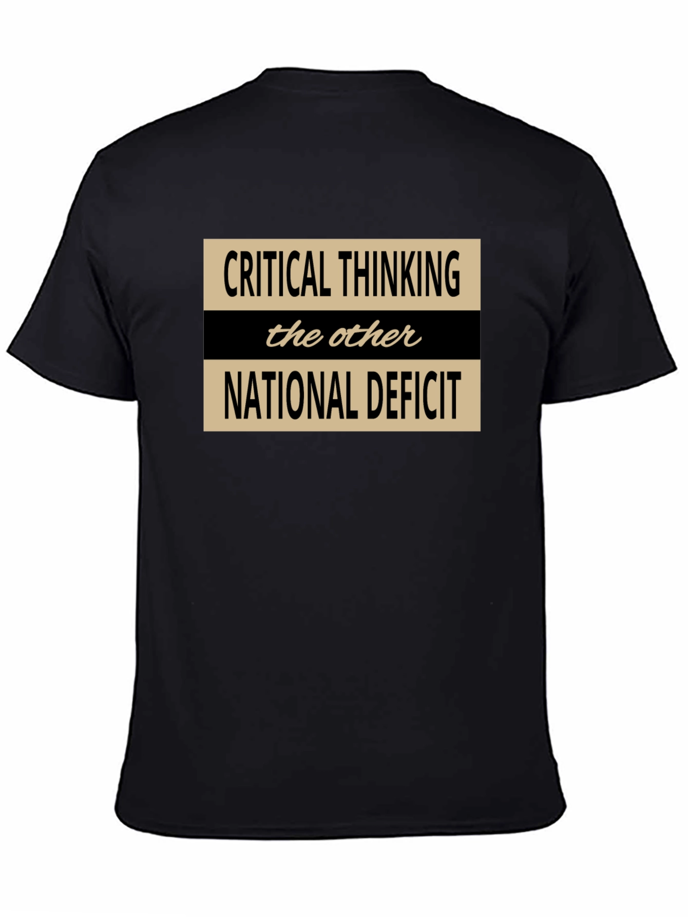 Critical Thinking T-Shirt: National Deficit Awareness Tee