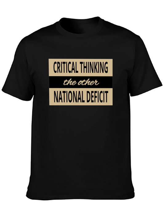 Critical Thinking T-Shirt: National Deficit Awareness Tee