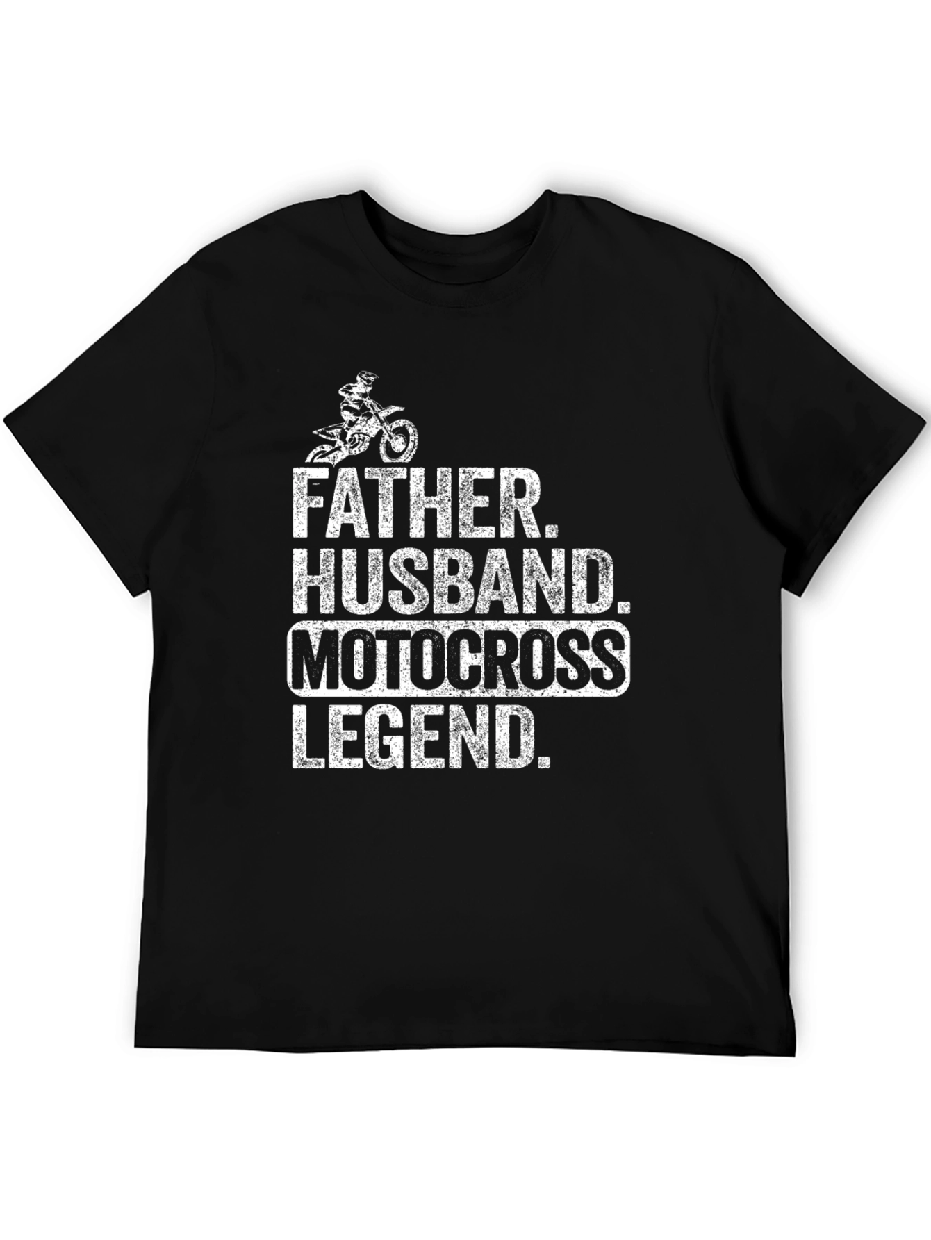 Father Husband Motocross Legend T-Shirt