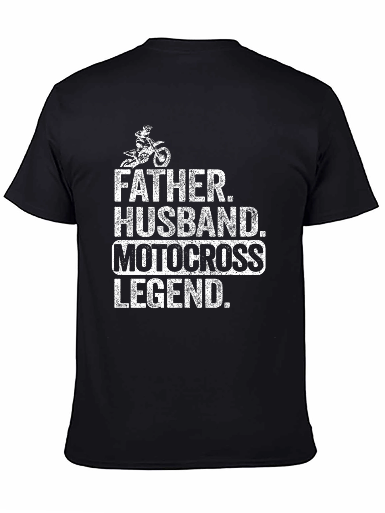 Father Husband Motocross Legend T-Shirt