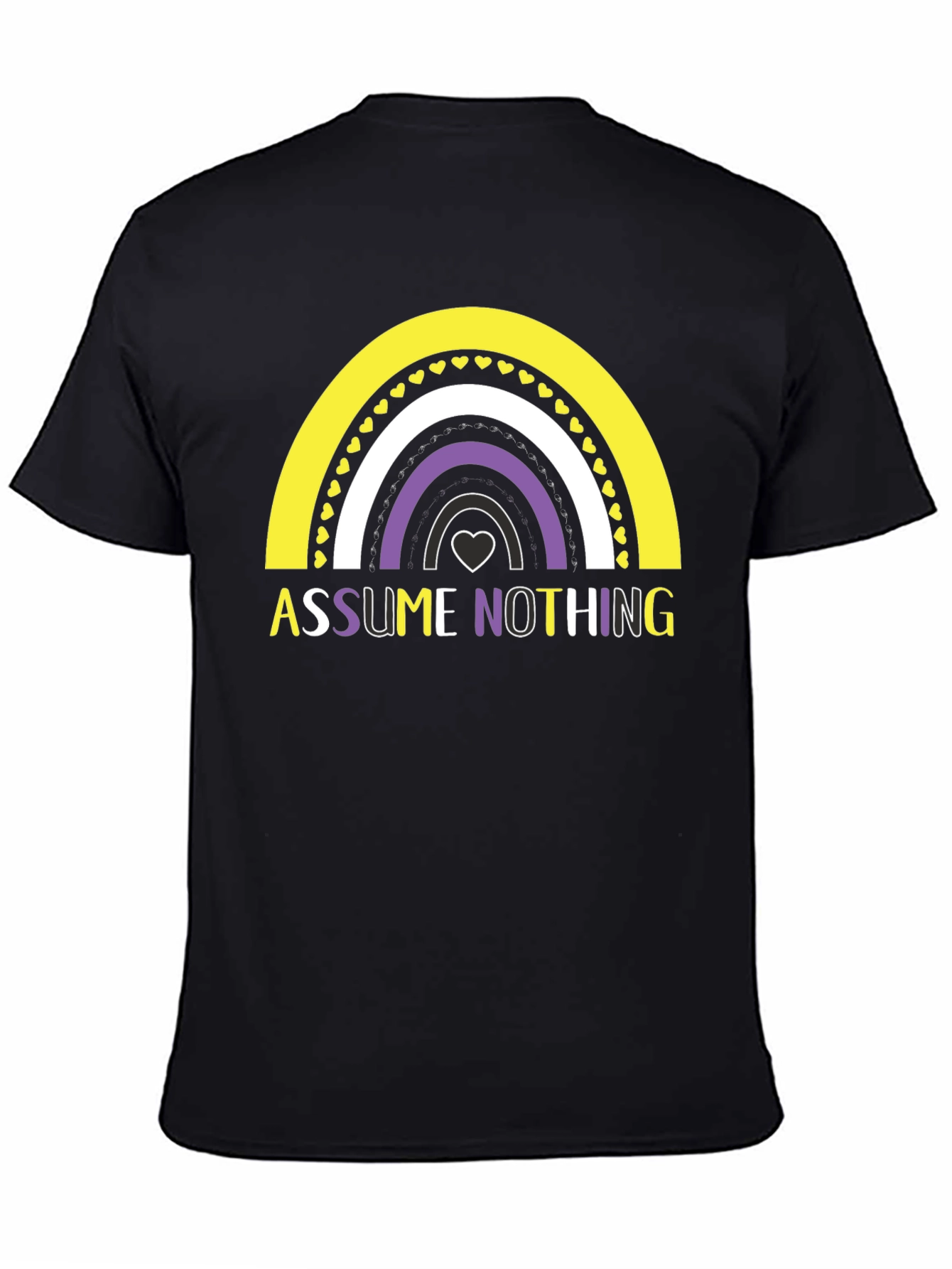 Assume Nothing Nonbinary Pride Rainbow T-Shirt