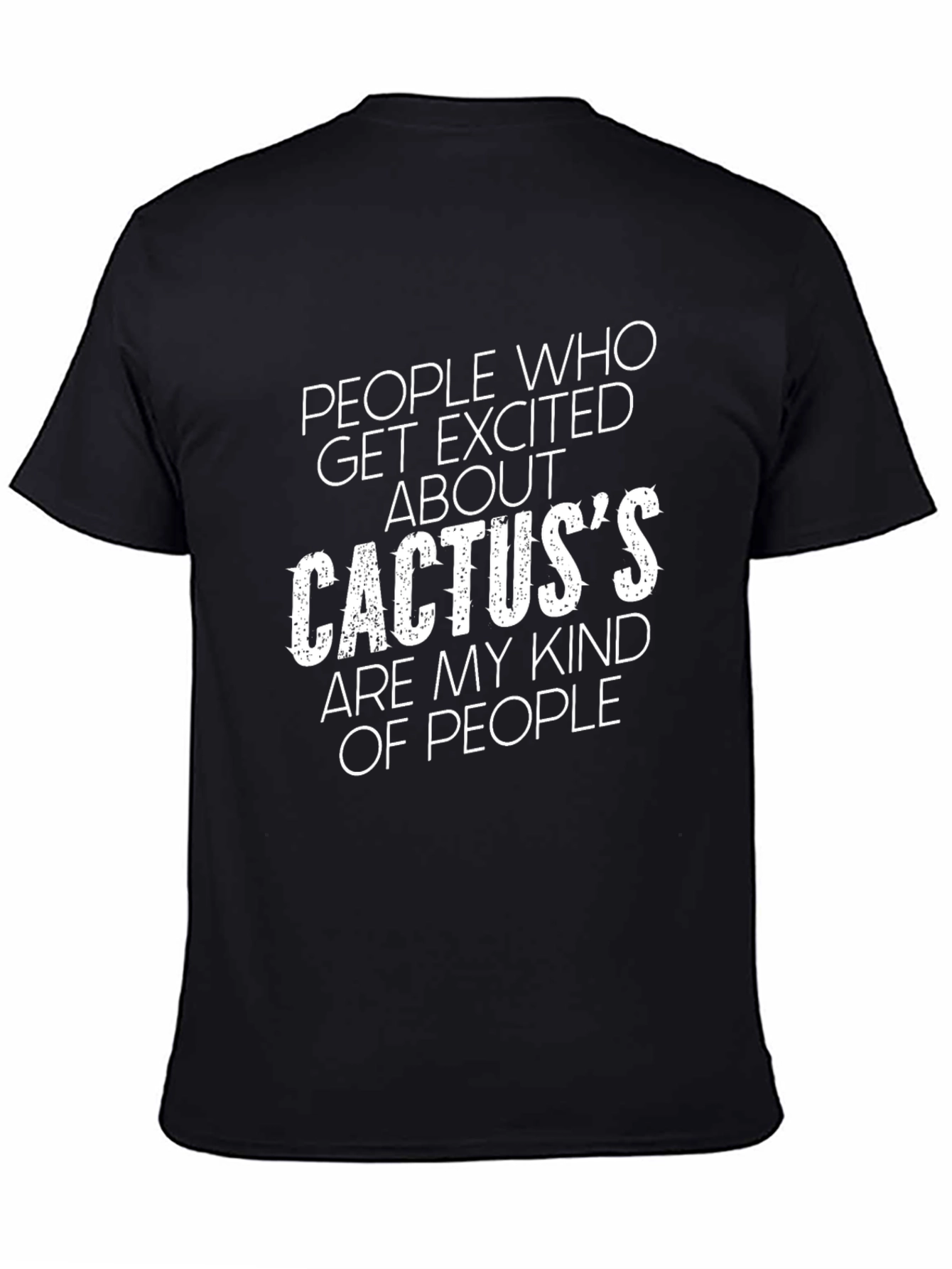 Cactus Lover T-Shirt:  Excited About Cacti!