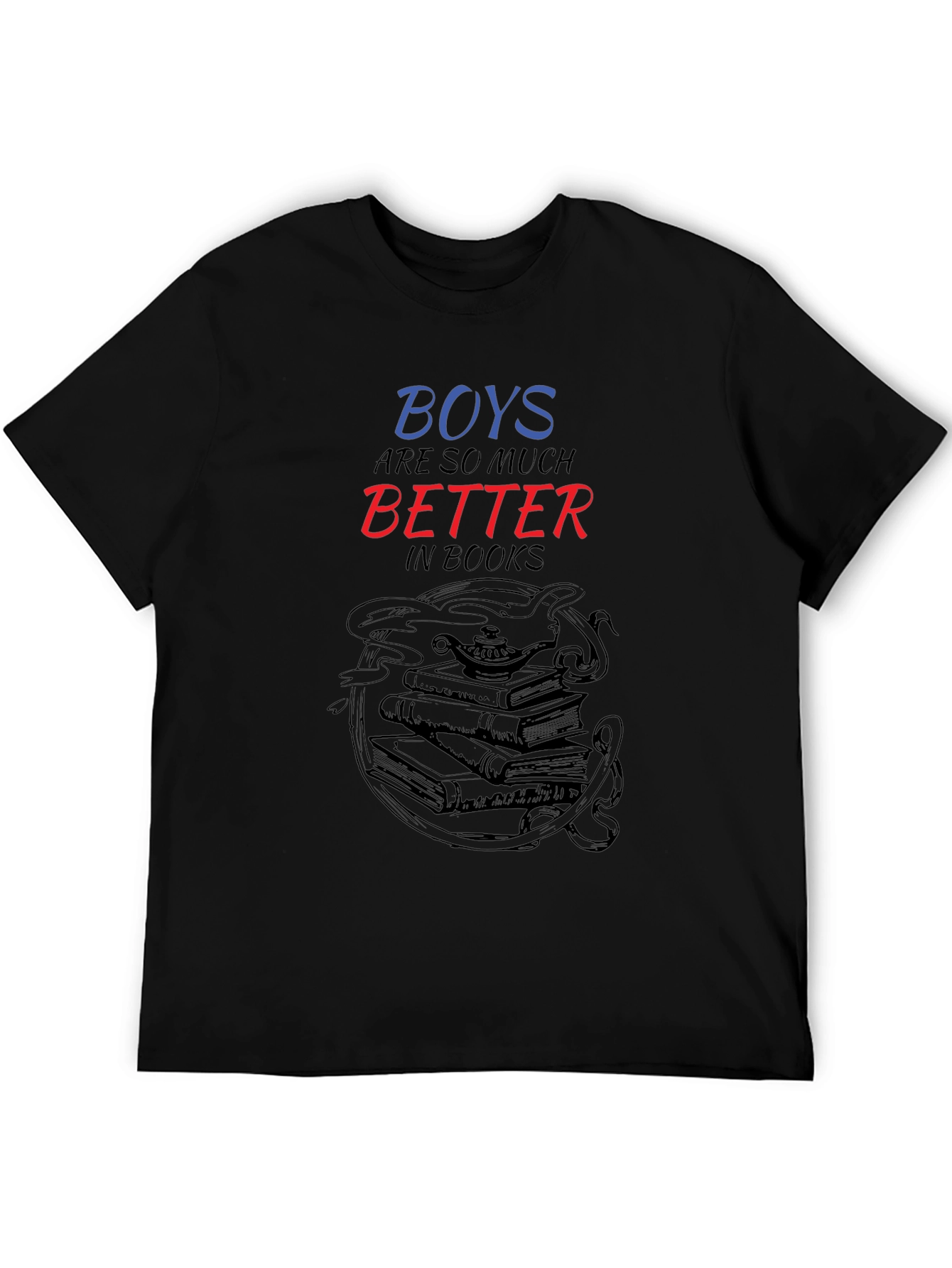 Boys are So Much Better in Books Graphic Tee