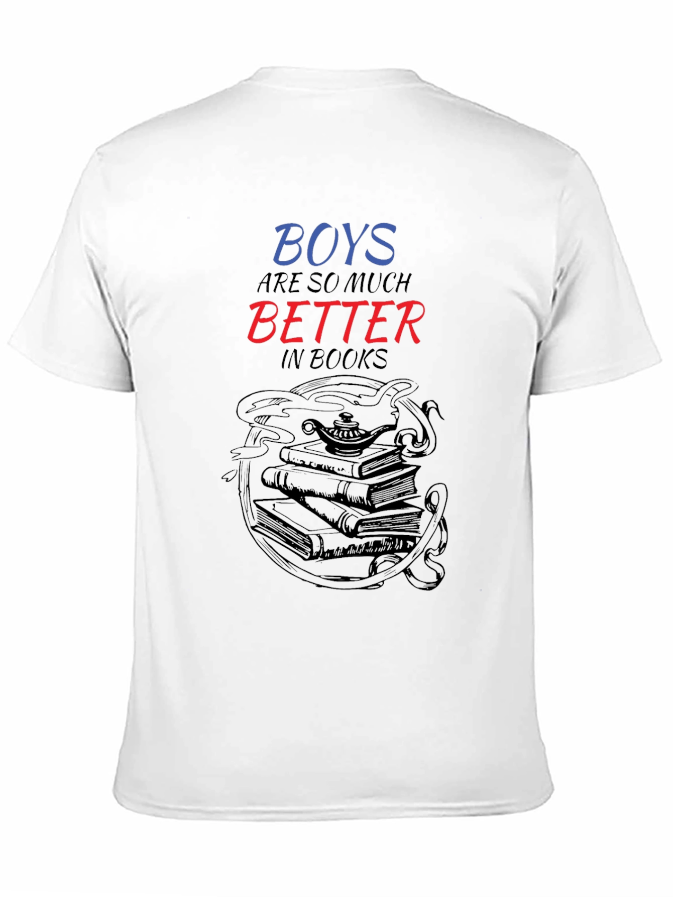 Boys are So Much Better in Books Graphic Tee