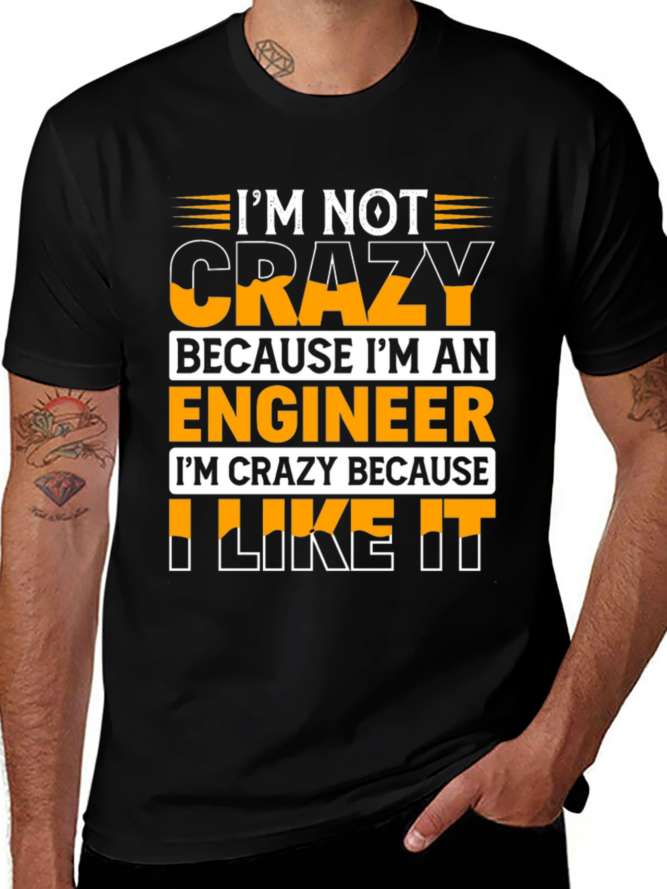 Im Crazy Because I Like It T-Shirt