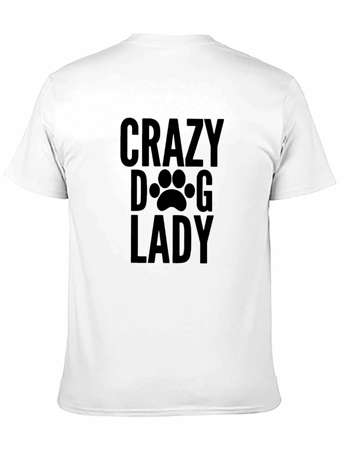 Crazy Dog Lady T-Shirt - Unisex Crew Neck