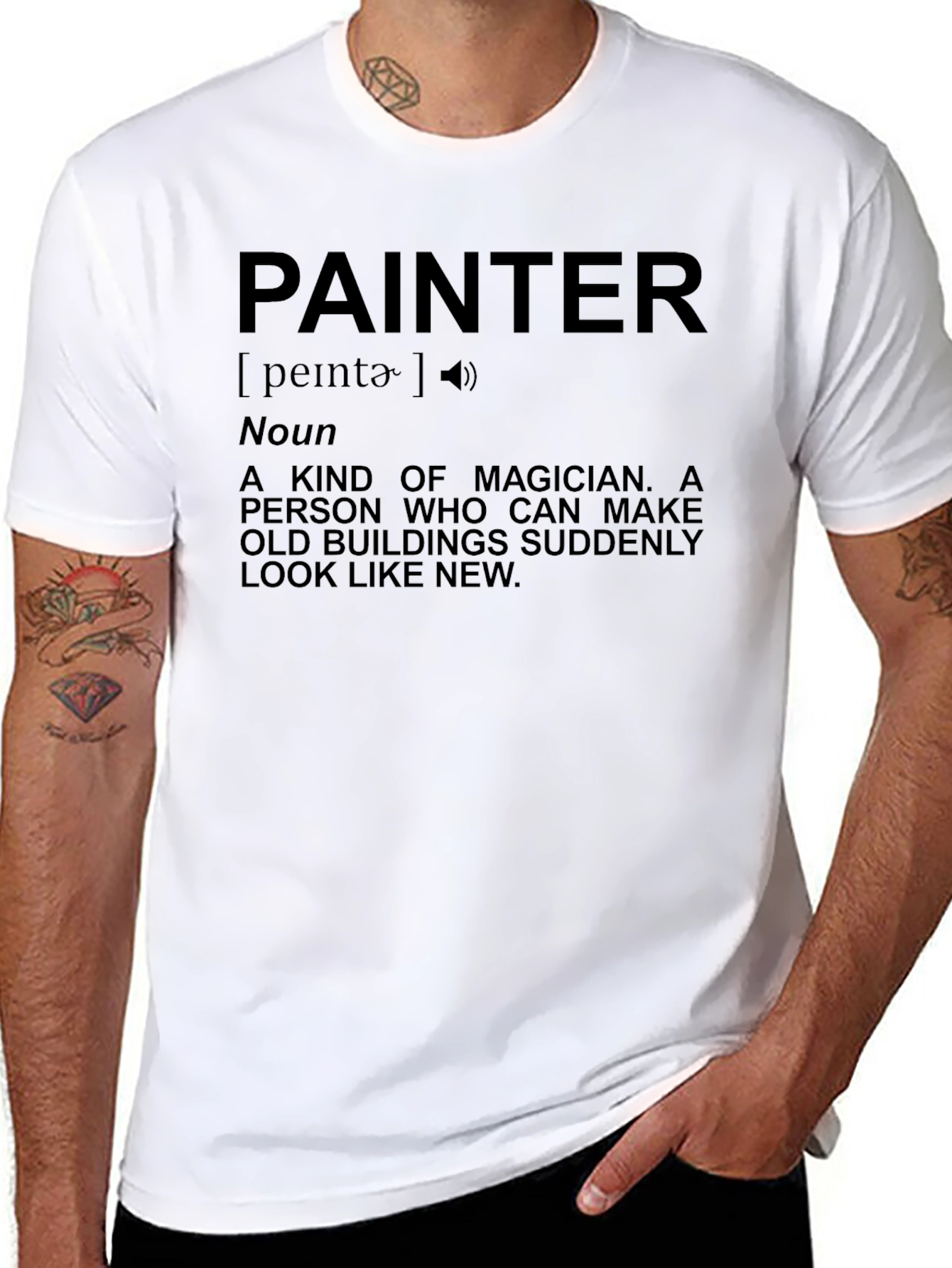 Painter Definition T-Shirt - Magician of Buildings!