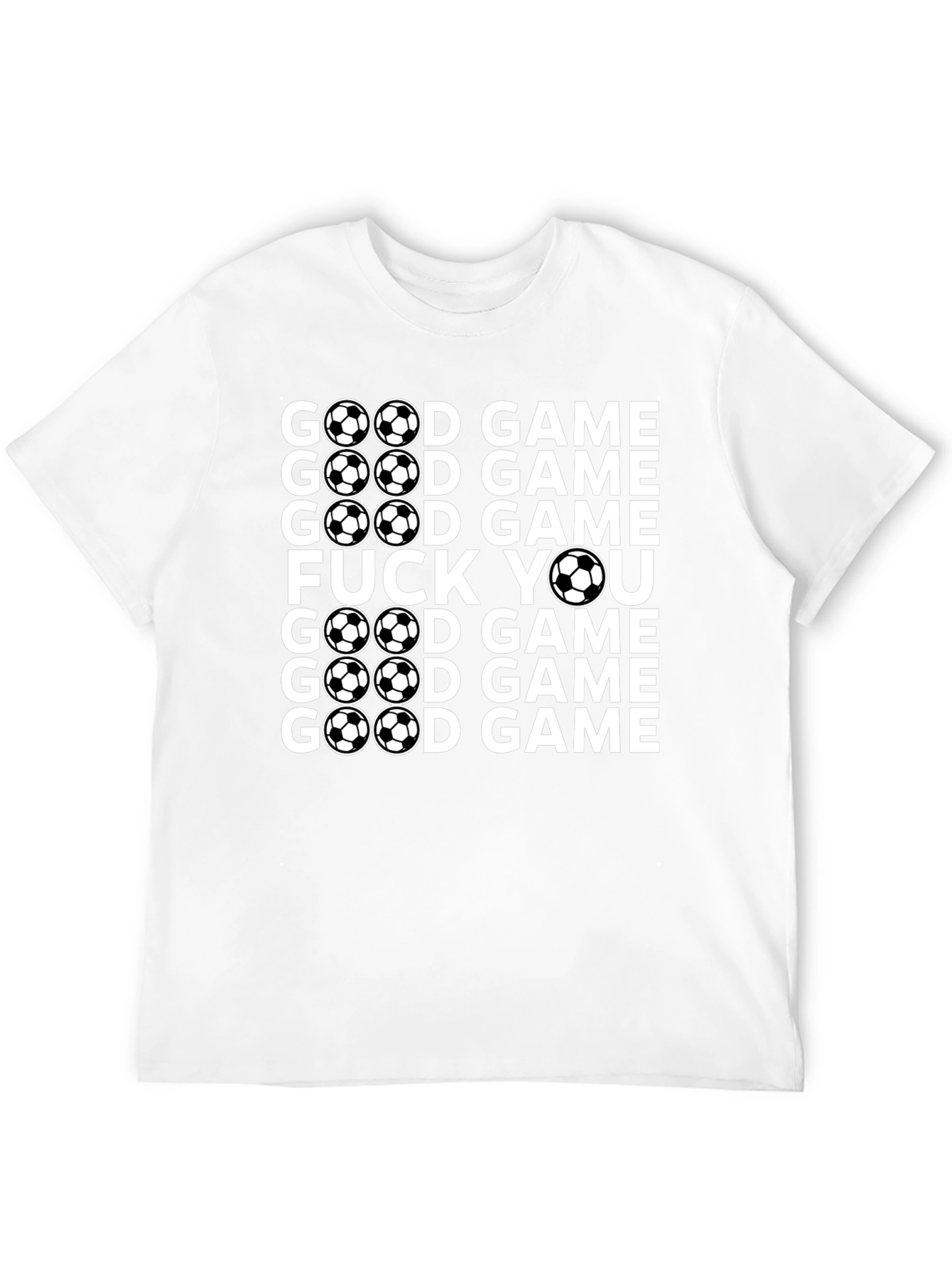 Funny Soccer T-Shirt - Good Game or Not!