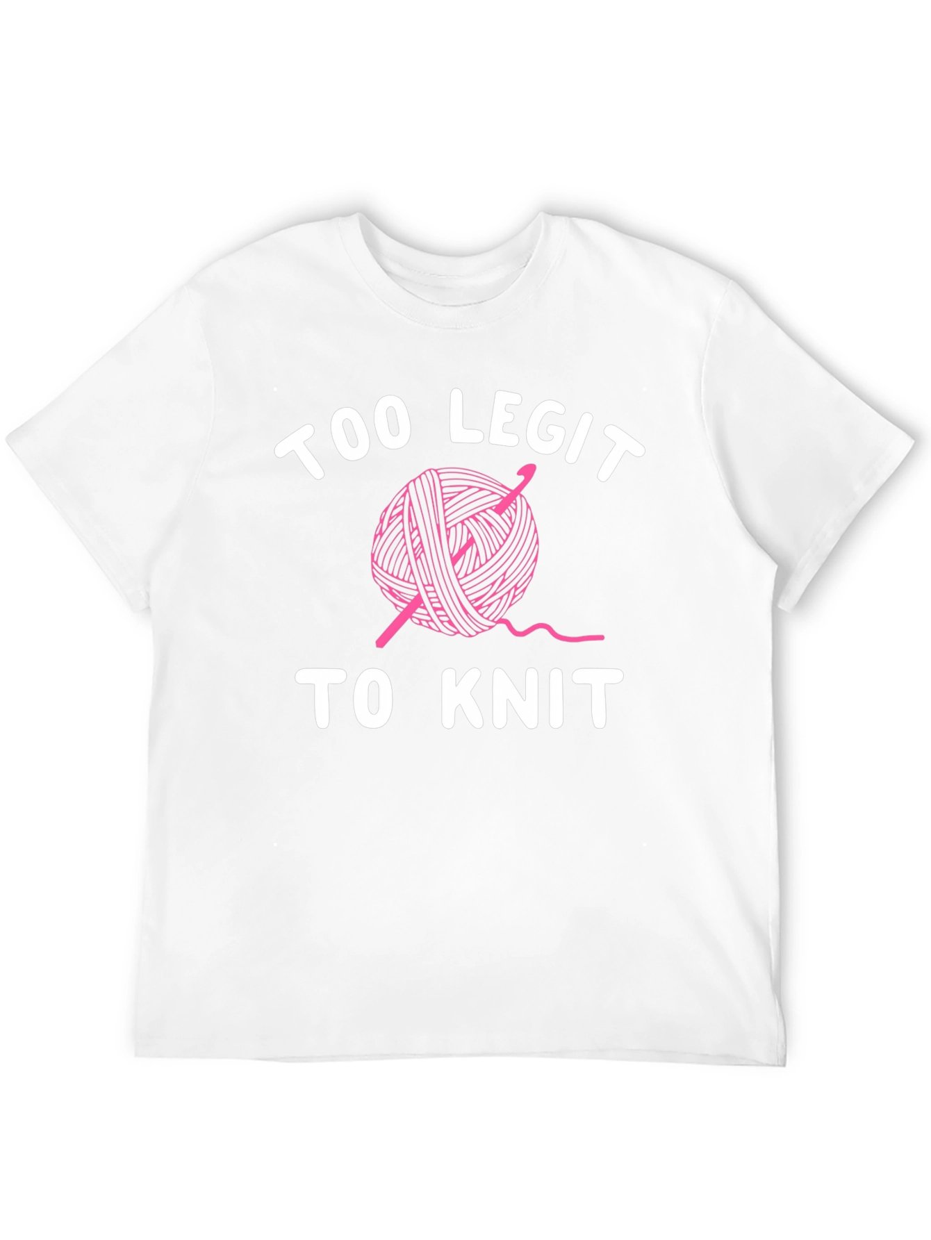 Too Legit To Knit Graphic Tee