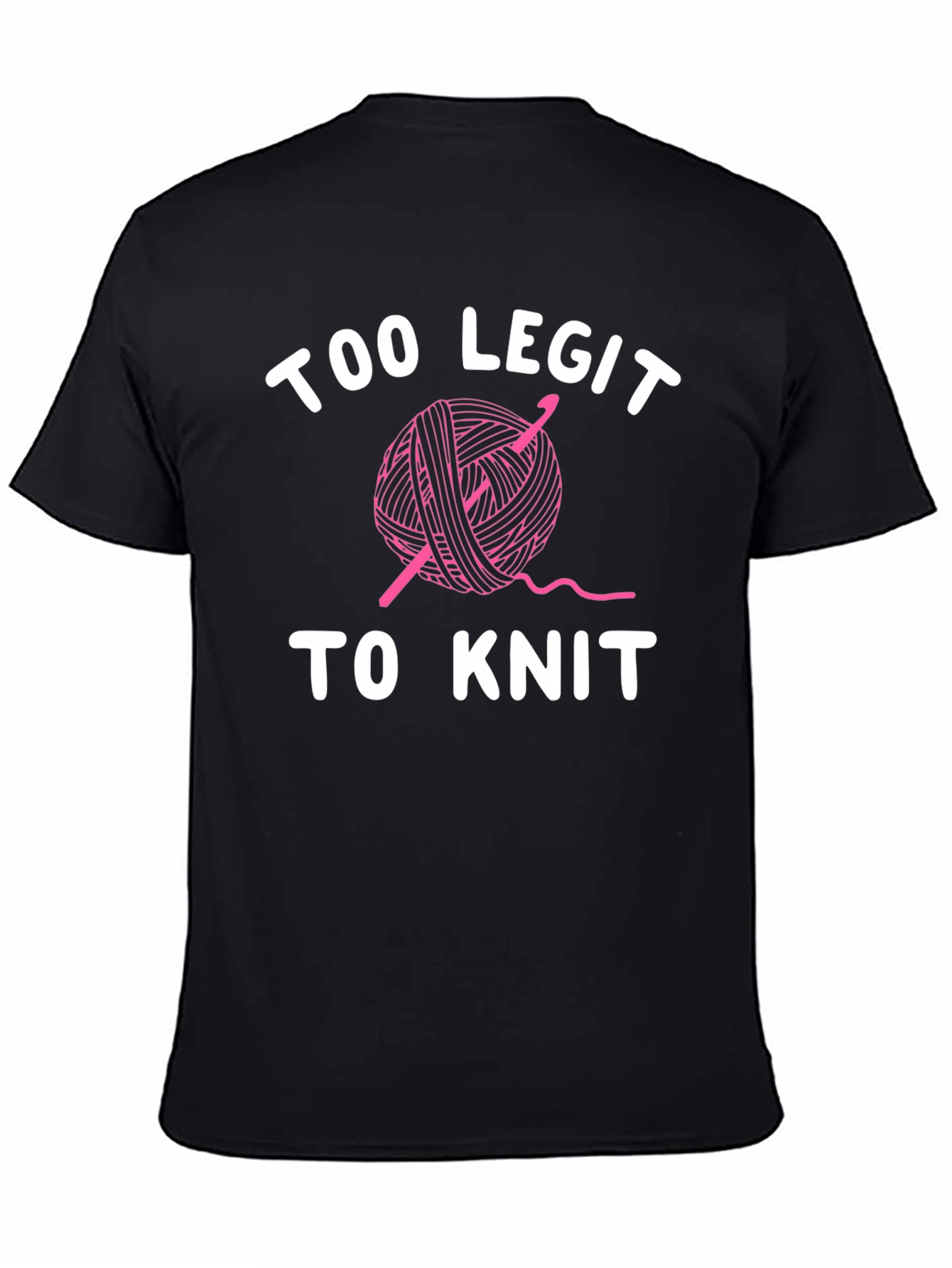 Too Legit To Knit Graphic Tee