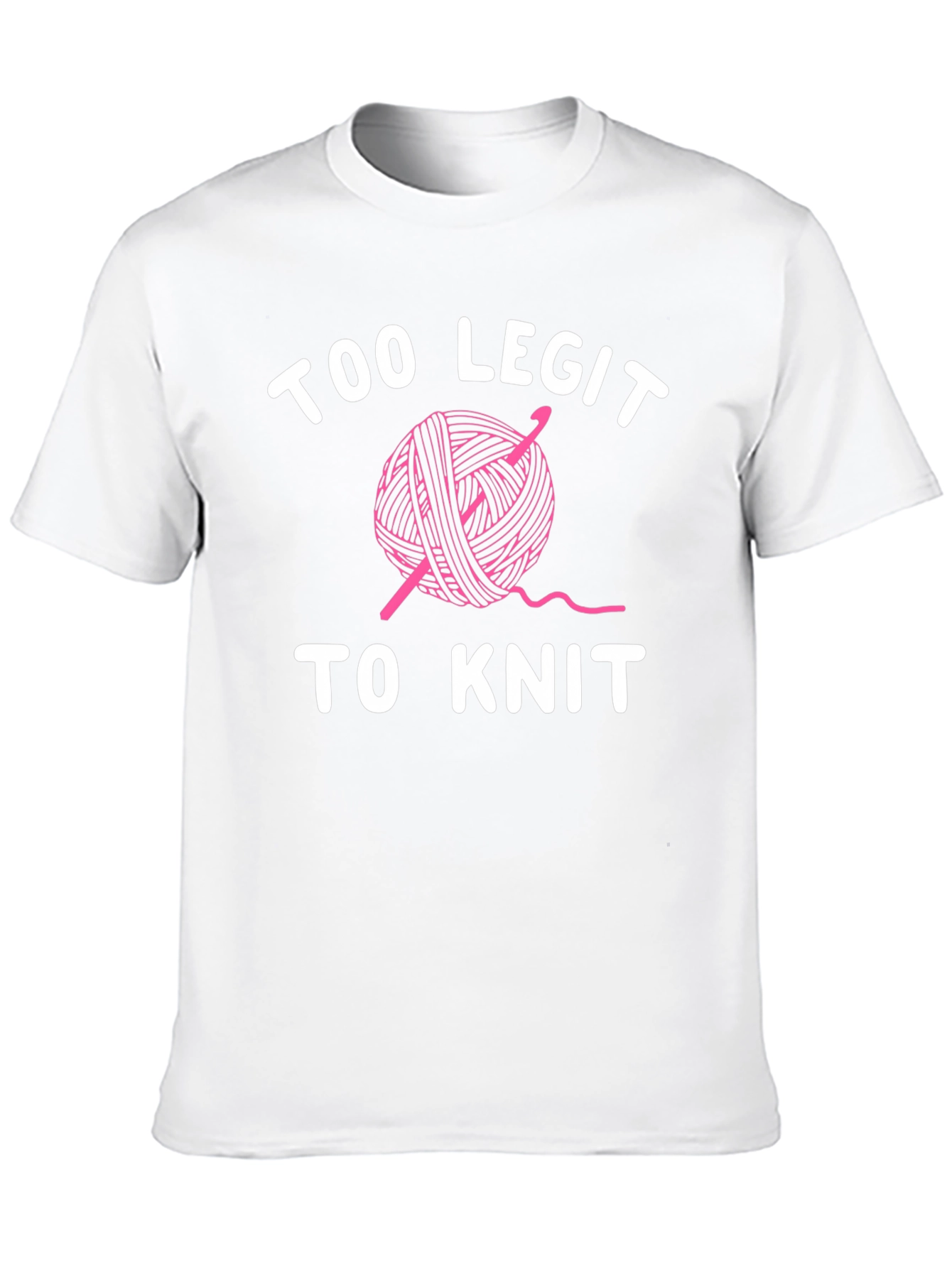 Too Legit To Knit Graphic Tee