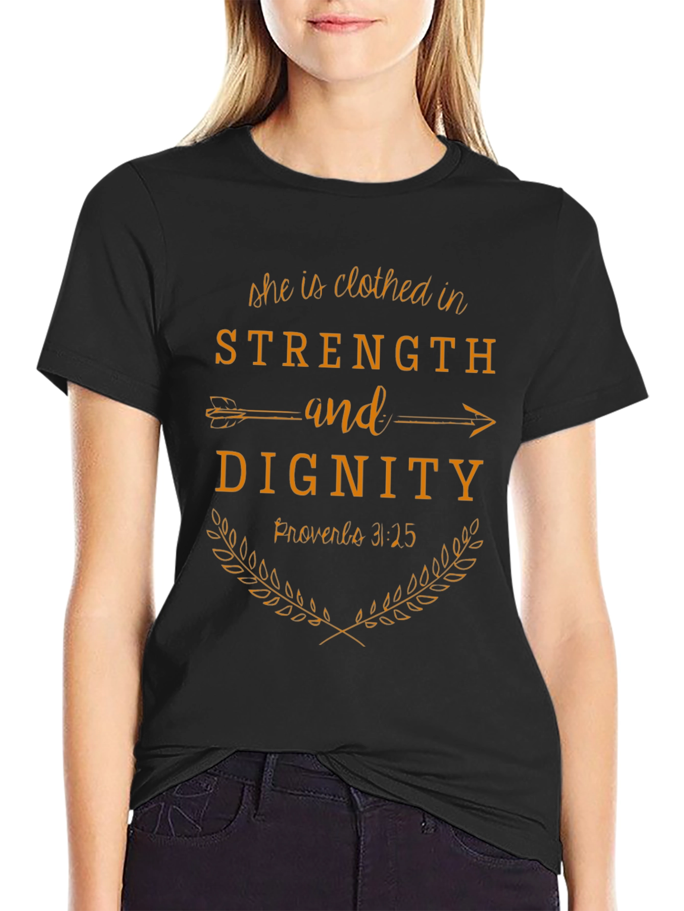 Strength & Dignity T-Shirt - Proverbs 31:25 Christian Tee