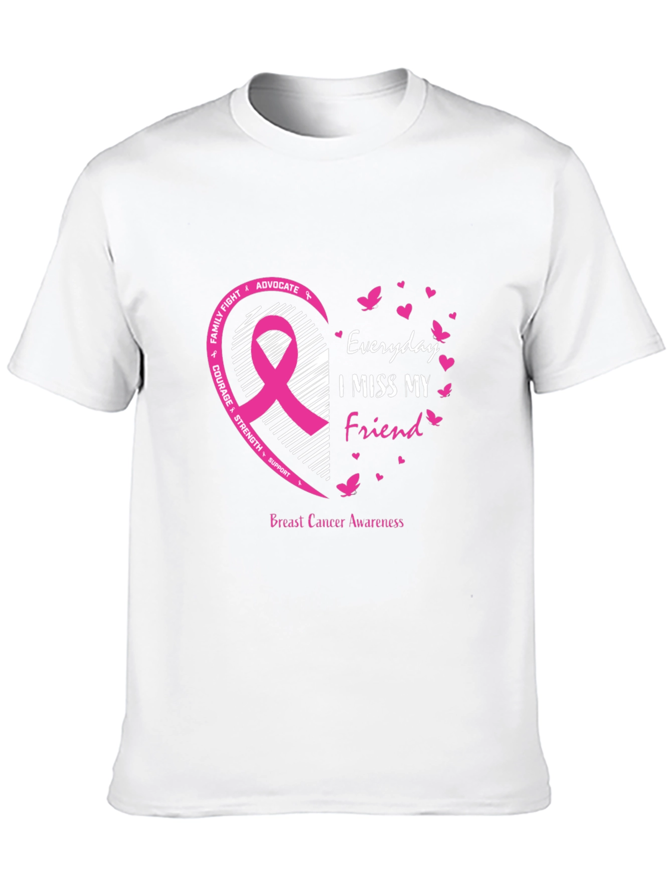 Breast Cancer Awareness I Miss My Friend T-Shirt