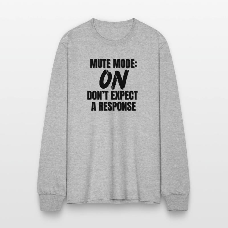 Mute Mode Activated – Funny Introvert Sarcasm Quot