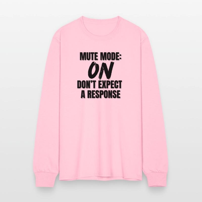 Mute Mode Activated – Funny Introvert Sarcasm Quot