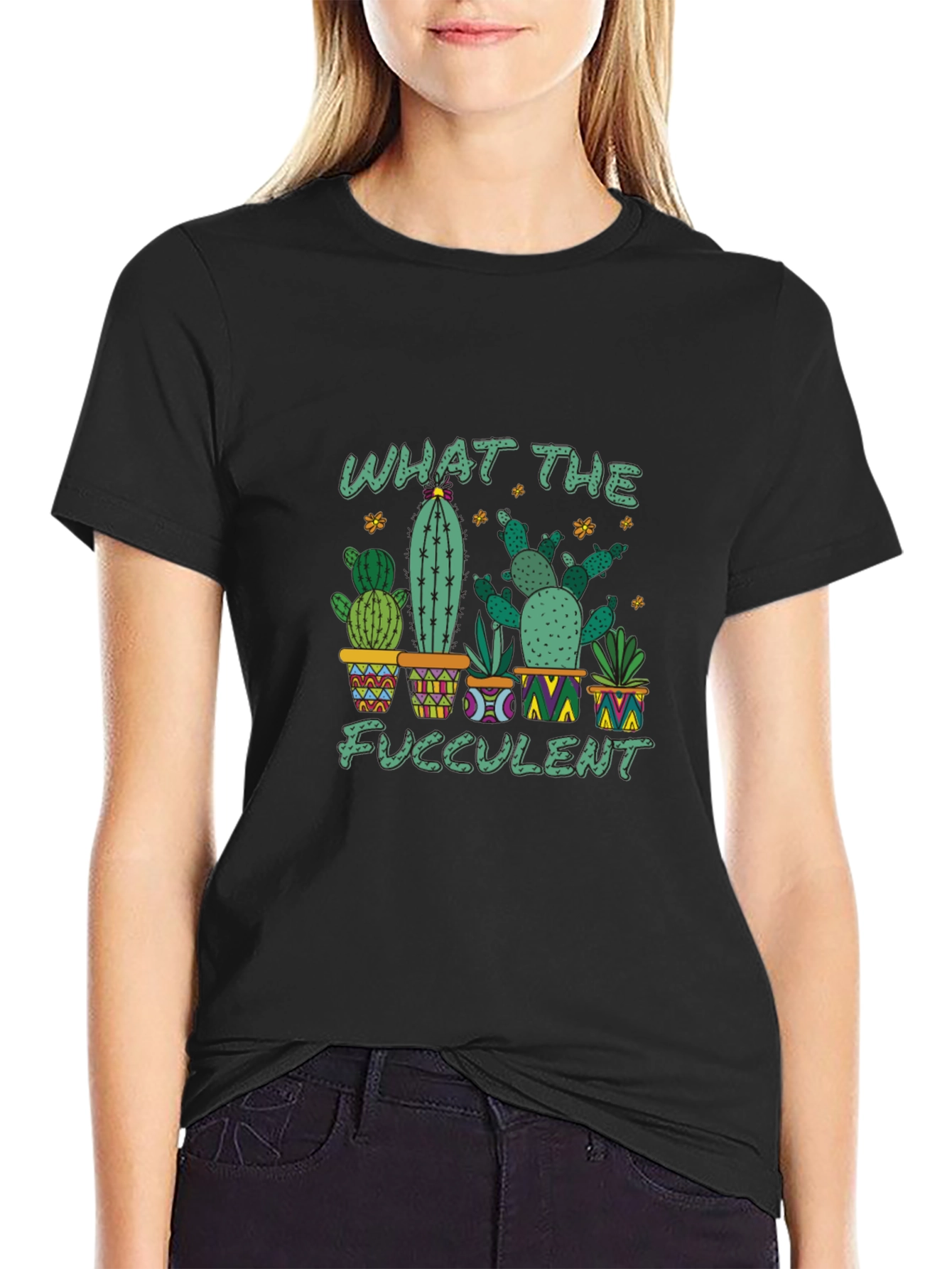 What The Fucculent Cactus T-Shirt