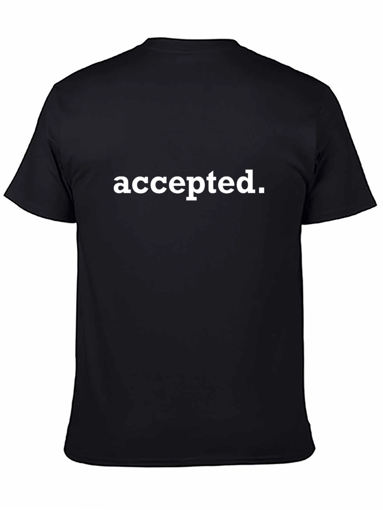 Accepted Statement Graphic Tee - Soft Cotton Blend