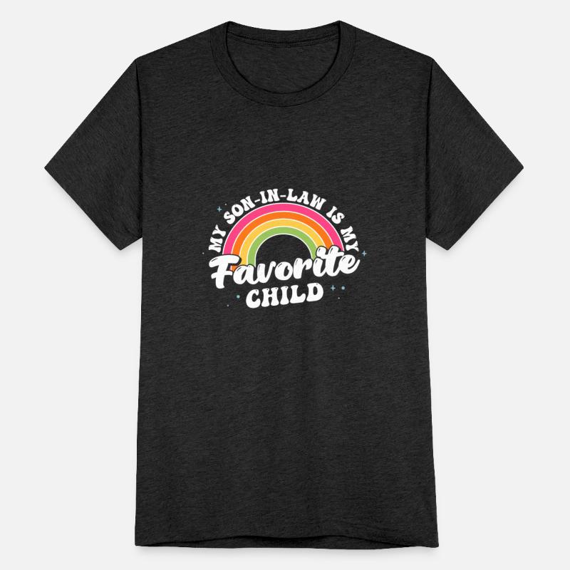 My Son In Law Is My Favorite Child Funny Family