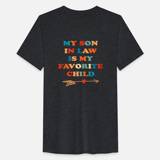 My Son In Law Is My Favorite Child