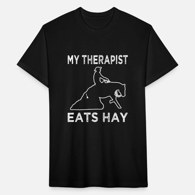 My Therapist Eats Hay - Horse Lover - Equistrian