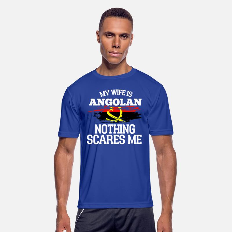 My Wife Is Angolan Nothing Scares Me