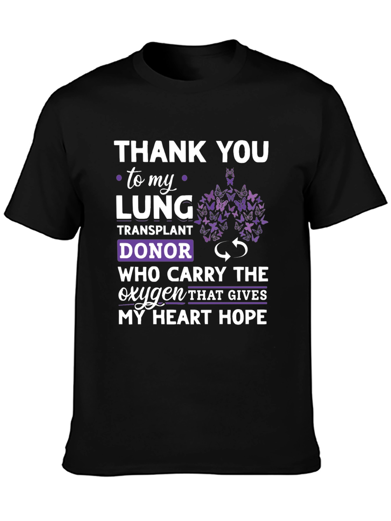 Lung Transplant Donor Gratitude T-Shirt