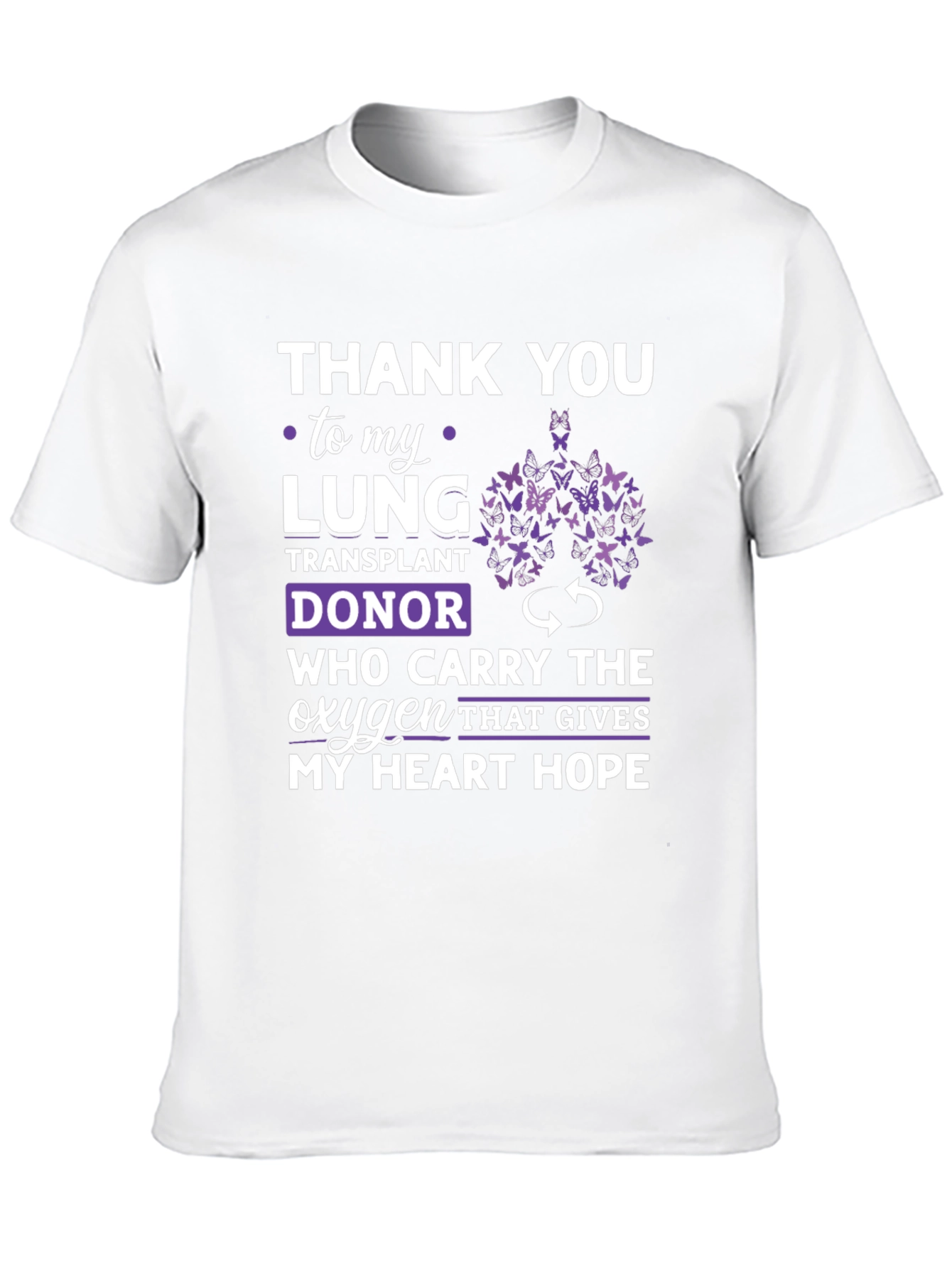 Lung Transplant Donor Gratitude T-Shirt