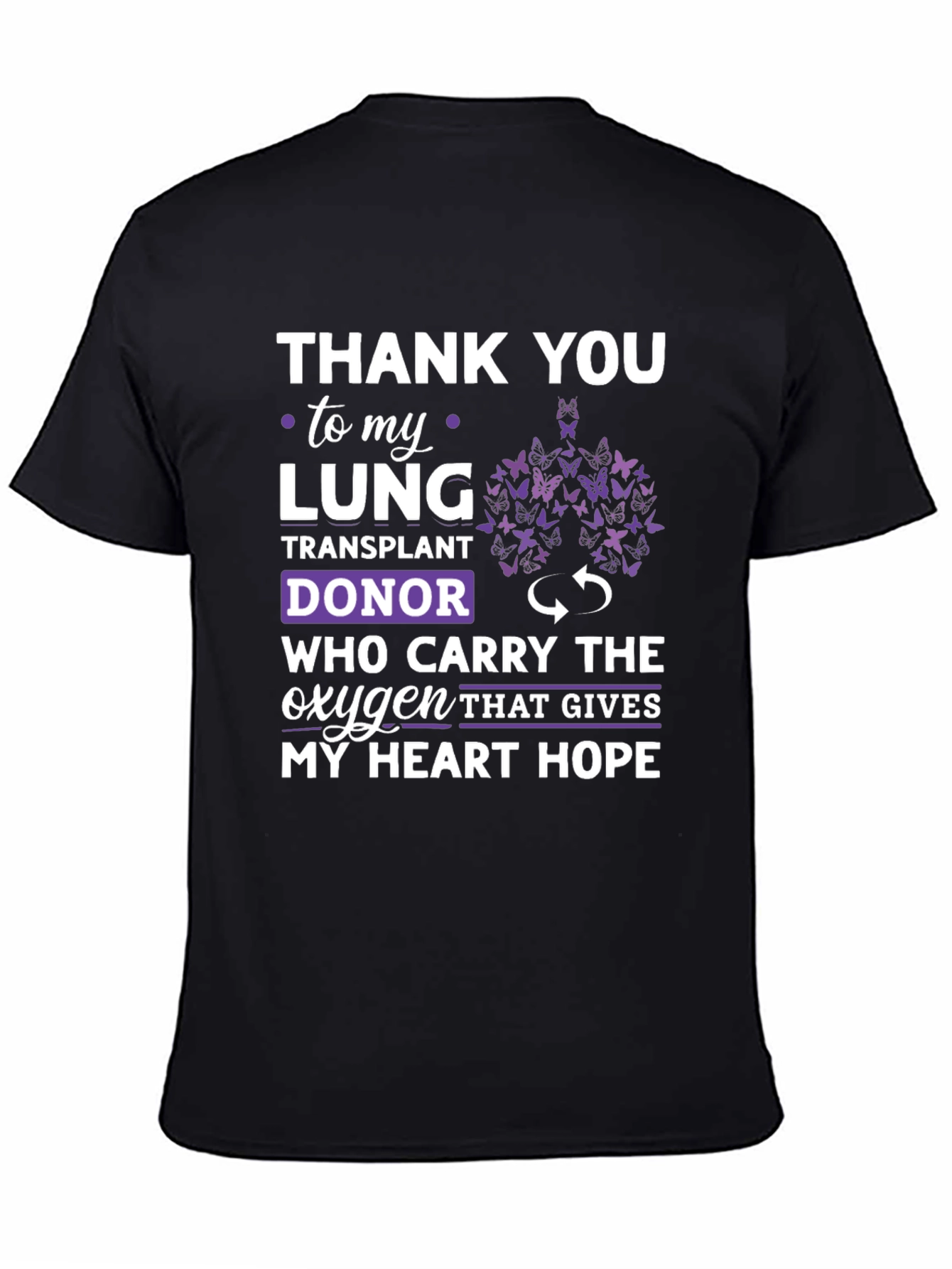 Lung Transplant Donor Gratitude T-Shirt