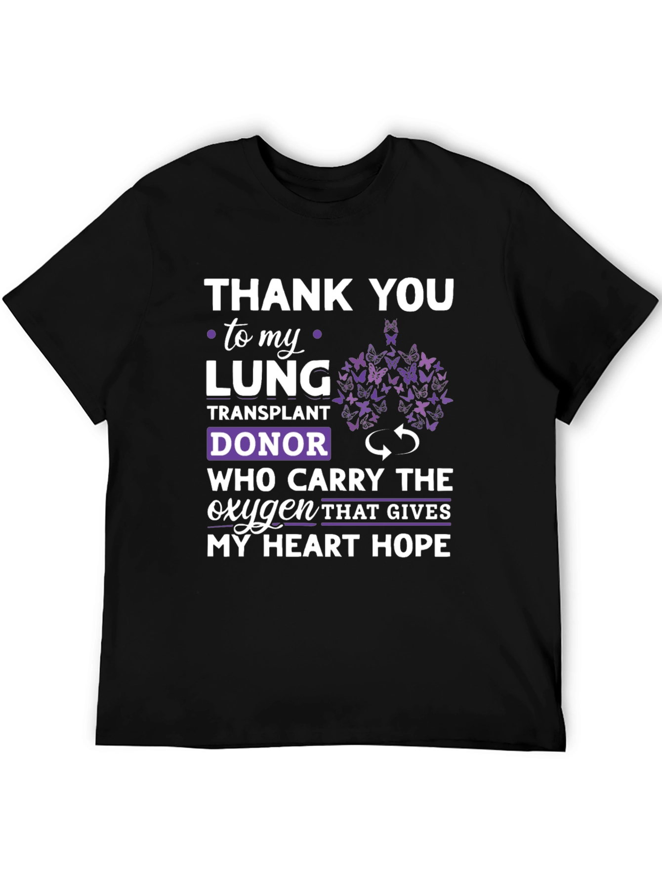 Lung Transplant Donor Gratitude T-Shirt