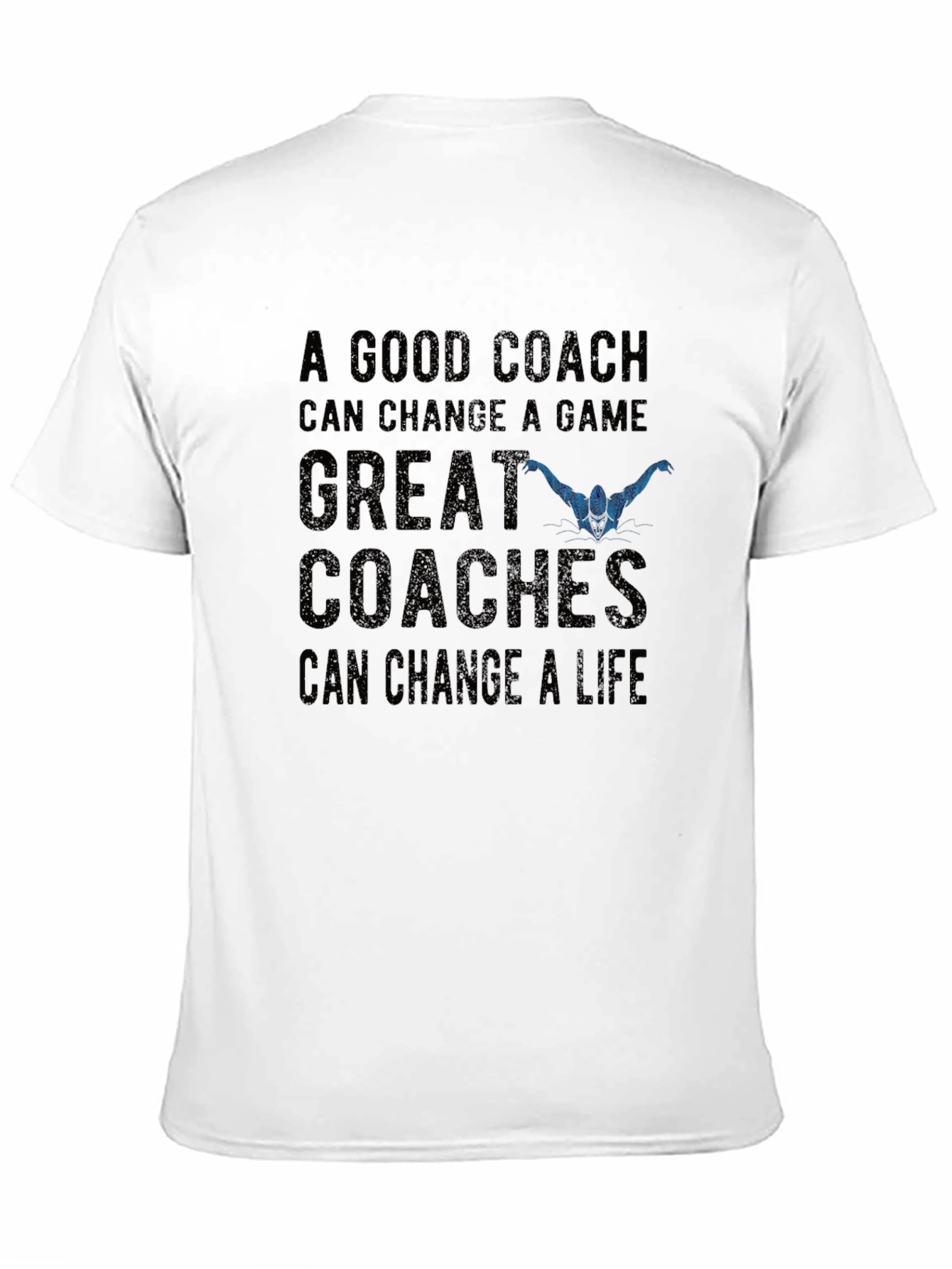 Coach T-Shirt: A Good Coach Can Change a Game