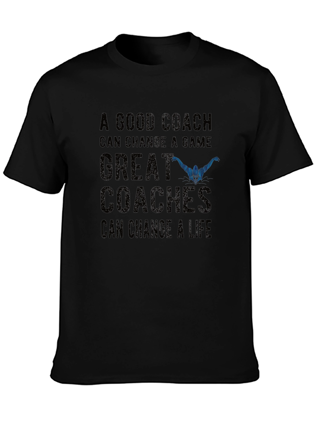 Coach T-Shirt: A Good Coach Can Change a Game