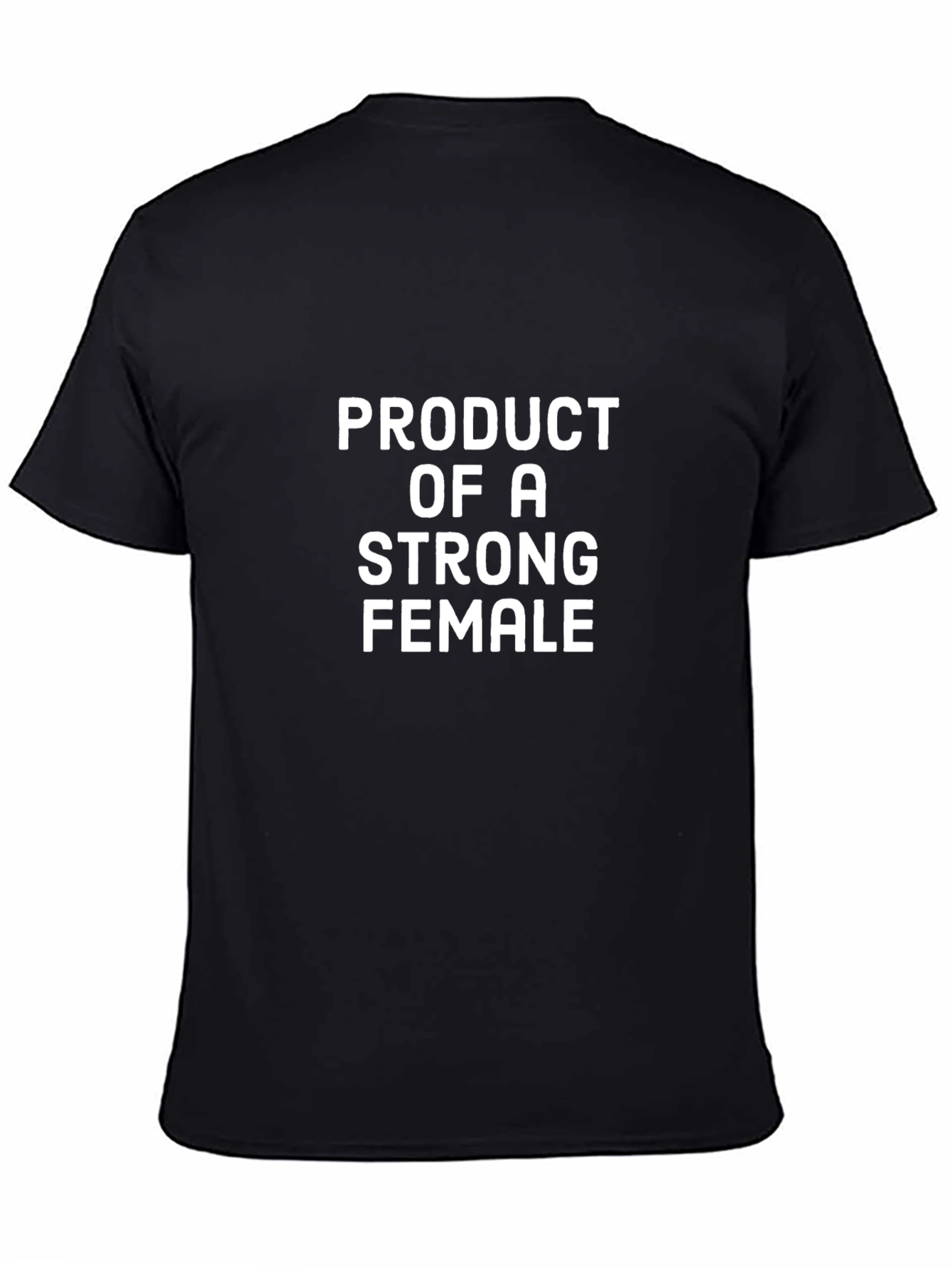 Strong Female Product T-Shirt