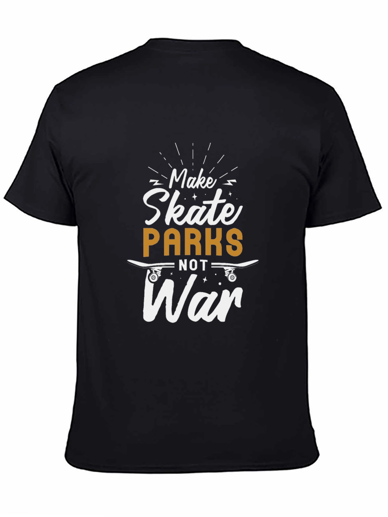 Make Skate Parks Not War Graphic T-Shirt
