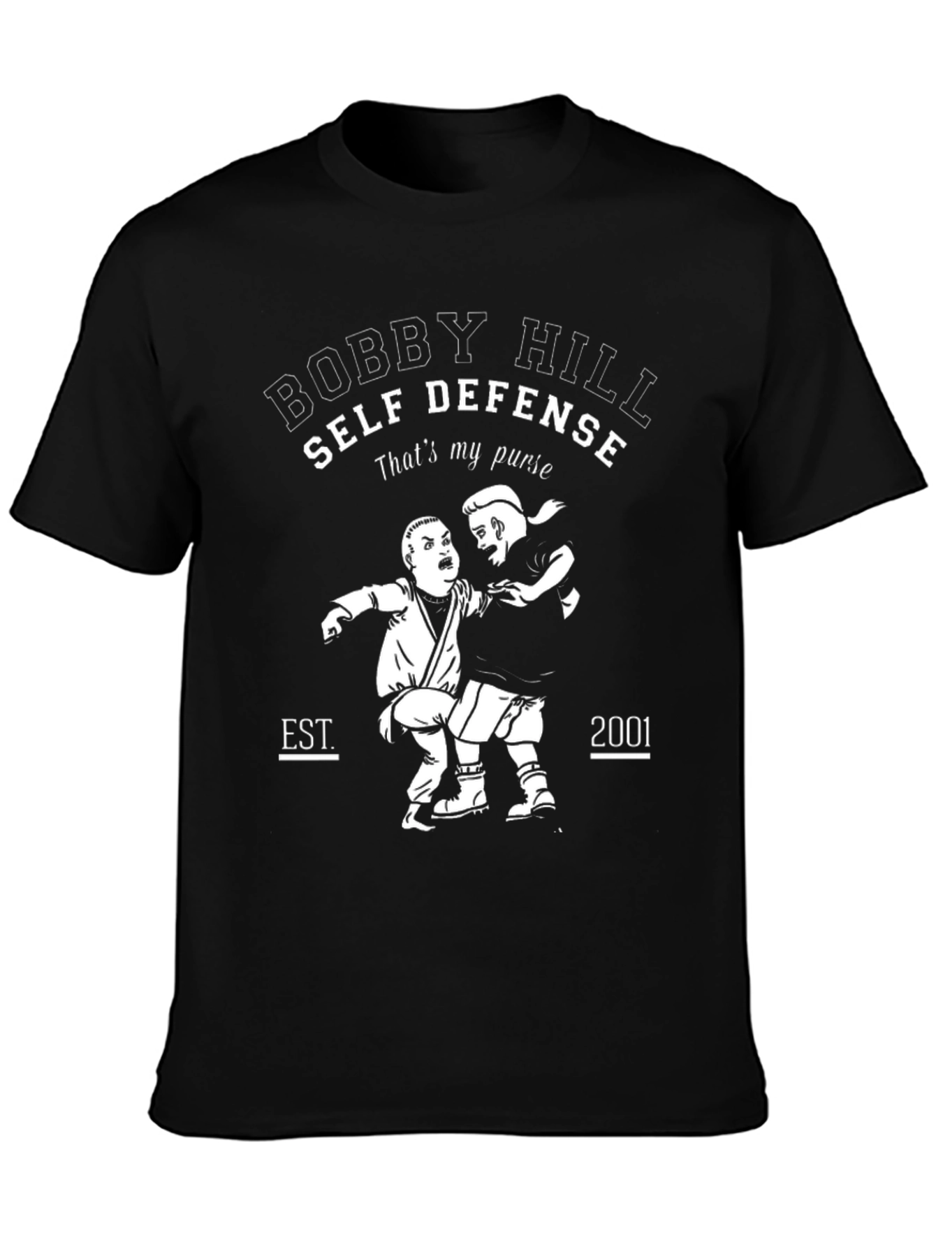 Bobby Hill Self Defense T-Shirt - Thats My Purse!