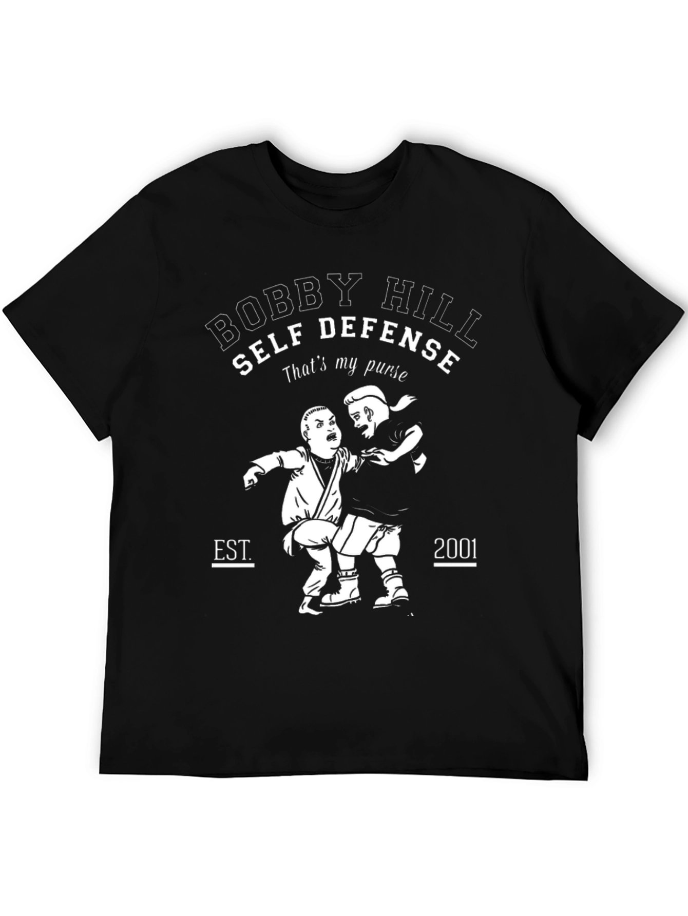 Bobby Hill Self Defense T-Shirt - Thats My Purse!