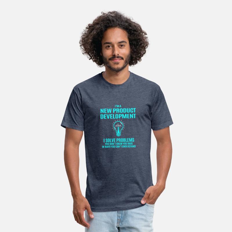 New Product Development T Shirt - I Solve Problems