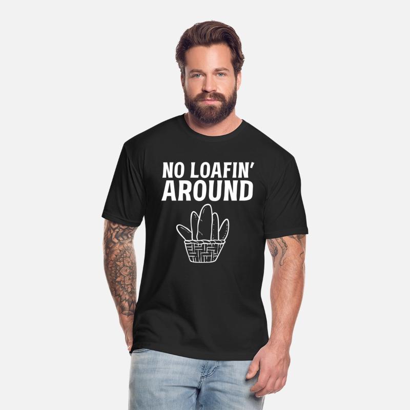 No Loafin Around Breadmaker