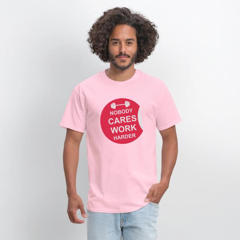 nobody cares work harder