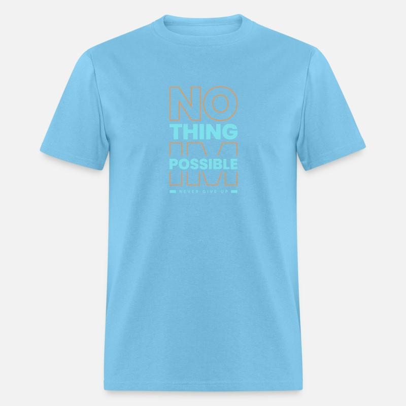 Nothing Impossible, Never Give Up – Motivational Q