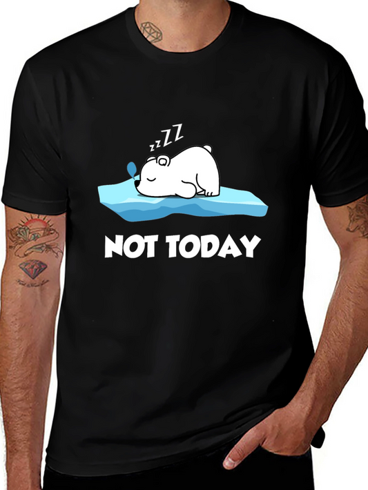 Not Today T-Shirt: Sleeping Polar Bear Graphic Tee