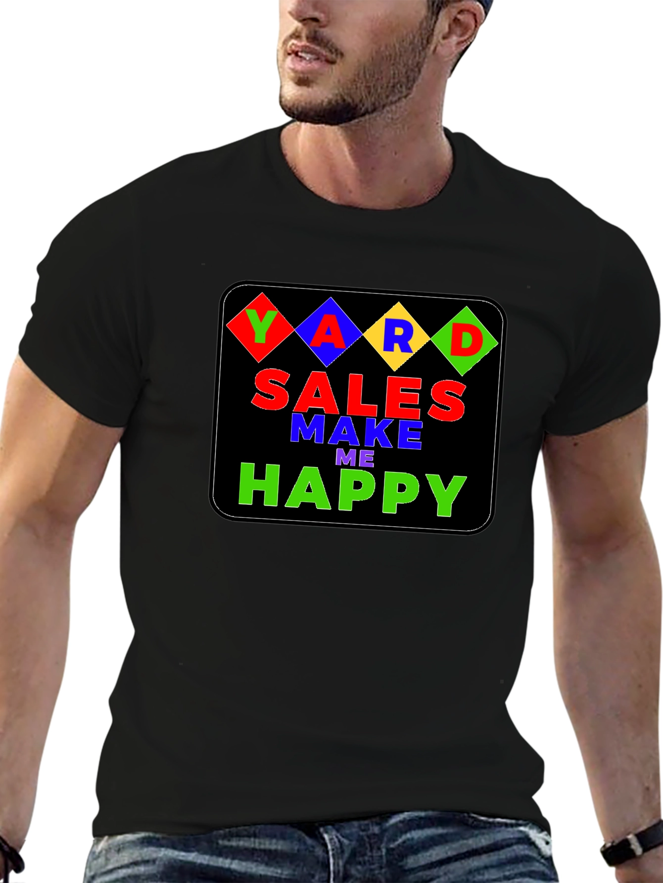 Yard Sales Make Me Happy T-Shirt