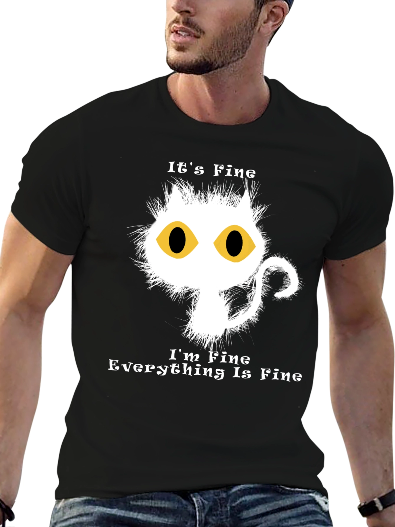 Its Fine Cat Graphic T-Shirt - Funny Novelty Tee